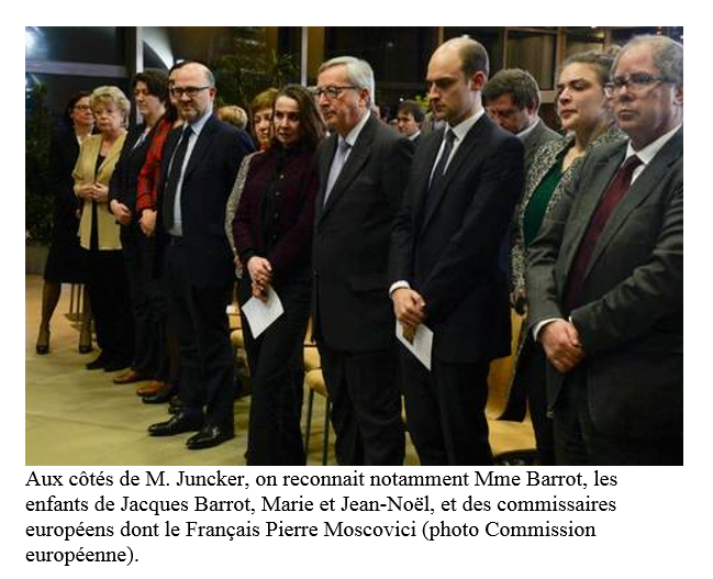 Madame Barrot à la droite de M.Juncker et les enfants de Jacques Barrot